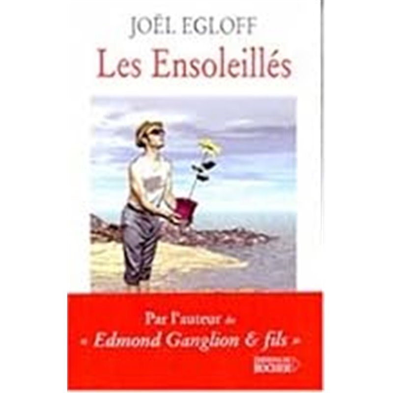 Ensoleillés Les Auteur(s): EGLOFF Joel Ensoleillés Les Auteur(s): EGLOFF Joel