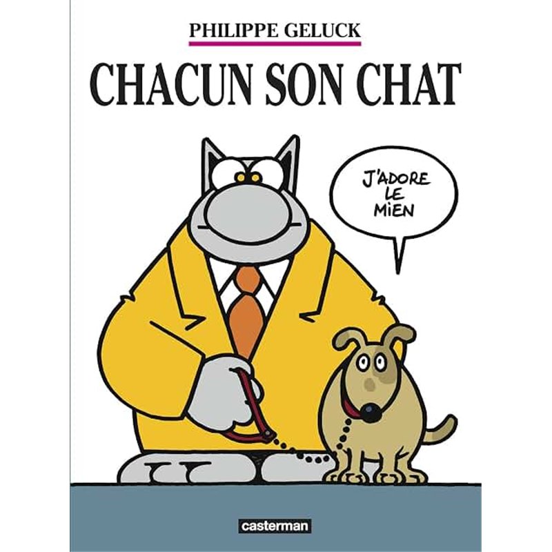 CHACUN SON CHAT (T 21) T.21 Auteur(s): GELUCK Philippe