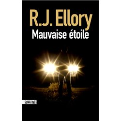 Mauvaise Ã©toile Auteur(s): ELLROY J.R.