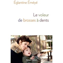 Voleur de brosses Ã  dents le Auteur(s): EMEYE Eglantine