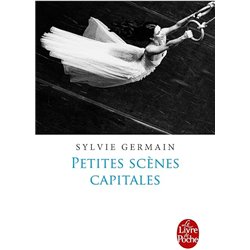PETITES SCENES CAPITALES Auteur(s): GERMAIN Sylvie