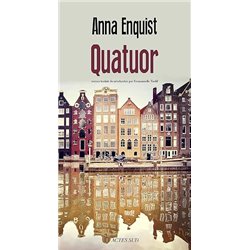 Quatuor Auteur(s): ENQUIST Anna