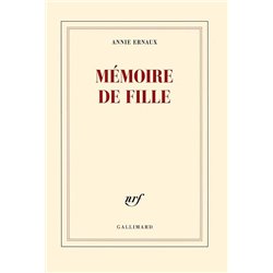 MÃ©moire de fille Auteur(s): ERNAUX Annie