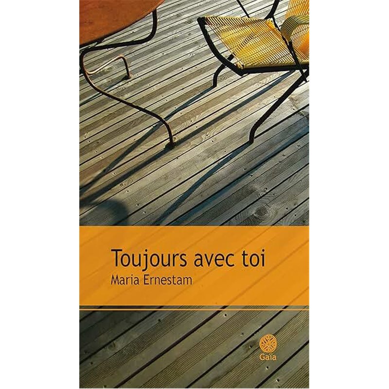 Toujours avec toi Auteur(s): ERNESTAM Maria Toujours avec toi Auteur(s): ERNESTAM Maria