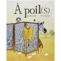 A poils Auteur(s): ESCOFFIER Michael
