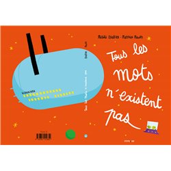 Tous les mots n'existent pas Auteur(s): ESCOFFIER Michael
