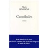 CANNIBALES Auteur(s): BINEBINE Mahi