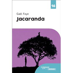 Jacaranda (NouveautÃ©) Auteur(s): FAYE Gael