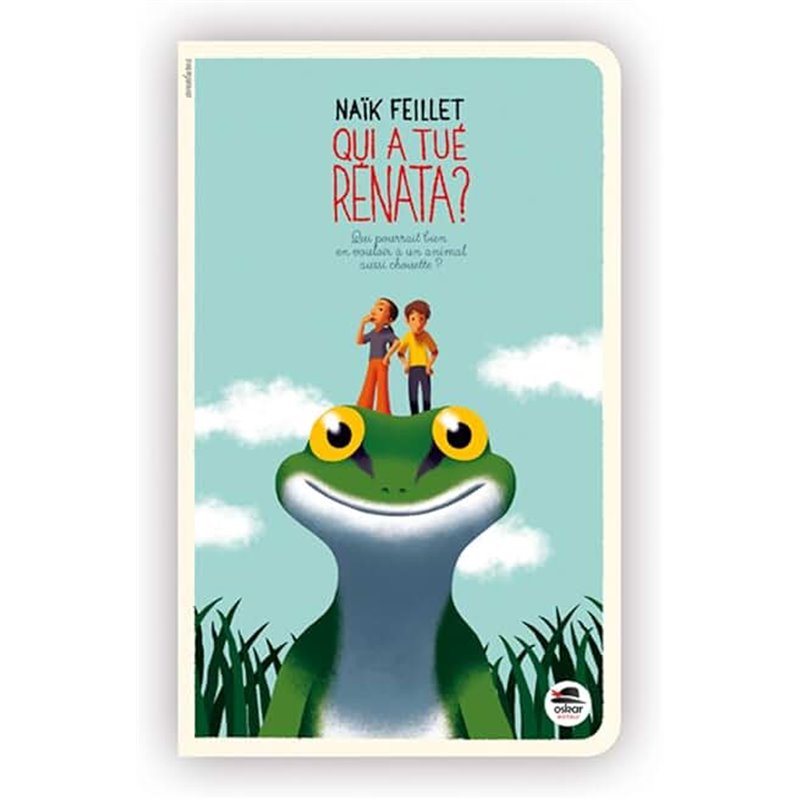 Qui a tué Renata ? Auteur(s): FEILLET Naik Qui a tué Renata ? Auteur(s): FEILLET Naik