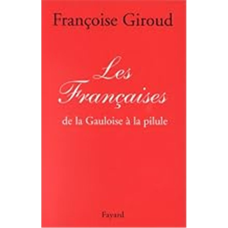 FRANCAISES LES Auteur(s): GIROUD Francoise