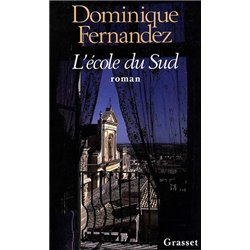 Ecole du Sud l' T.1 Auteur(s): FERNANDEZ Dominique
