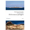 OÃ¹ les eaux se partagent Auteur(s): FERNANDEZ Dominique