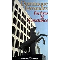 Porfirio et Constance T.2 Auteur(s): FERNANDEZ Dominique