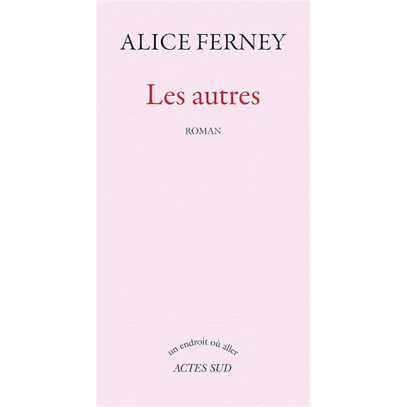 Autres les Auteur(s): FERNEY Alice Autres les Auteur(s): FERNEY Alice