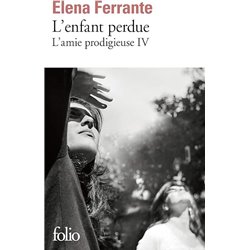 Enfant perdue l' T.4 Auteur(s): FERRANTE Elena