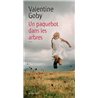 PAQUEBOT DANS LES ARBRES UN Auteur(s): GOBY Valentine
