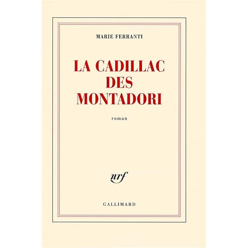 Cadillac des Montadori la Auteur(s): FERRANTI Marie