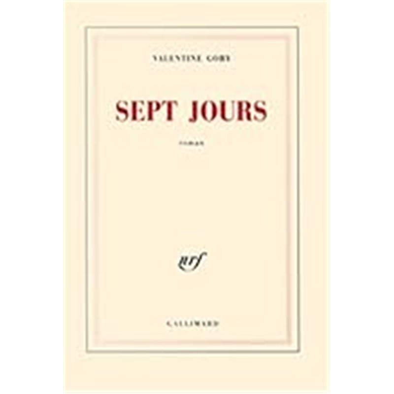 SEPT JOURS Auteur(s): GOBY Valentine