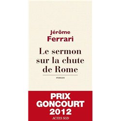 Sermon sur la chute de Rome le Auteur(s): FERRARI Jerome