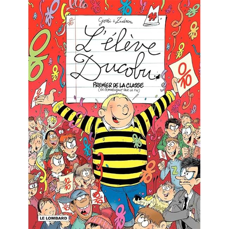PREMIER DE LA CLASSE (T 14) T.14 Auteur(s): GODI