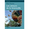 Amours de la Grenouille les Auteur(s): FISCHER Elise