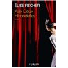 Aux Deux Hirondelles T.4 Auteur(s): FISCHER Elise