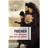 Femmes des terres salÃ©es les T.1 Auteur(s): FISCHER Elise