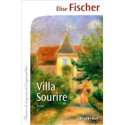 Villa Sourire T.1 Auteur(s): FISCHER Elise
