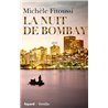 Nuit de Bombay la Auteur(s): FITOUSSI Michele