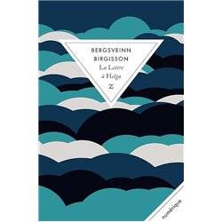 LETTRE A HELGA LA Auteur(s): BIRGISSON Bergsveinn