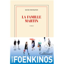 Famille Martin la Auteur(s): FOENKINOS David