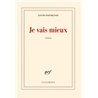 Je vais mieux Auteur(s): FOENKINOS David