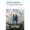 MystÃ¨re Henri Pick le Auteur(s): FOENKINOS David