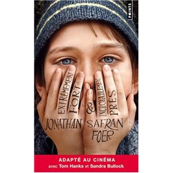 ExtrÃªmement fort et incroyablement prÃ¨s Auteur(s): FOER Jonathan Safran