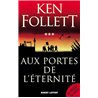 Aux portes de l'Ã©ternitÃ© T.3 Auteur(s): FOLLETT Ken