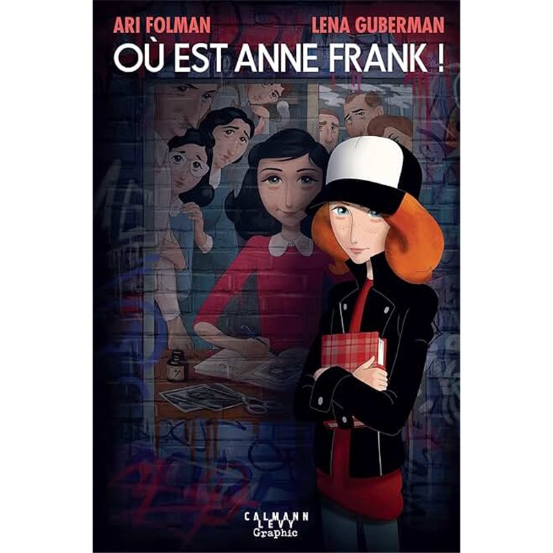 Où est Anne Frank ! Auteur(s): FOLMAN Ari Où est Anne Frank ! Auteur(s): FOLMAN Ari