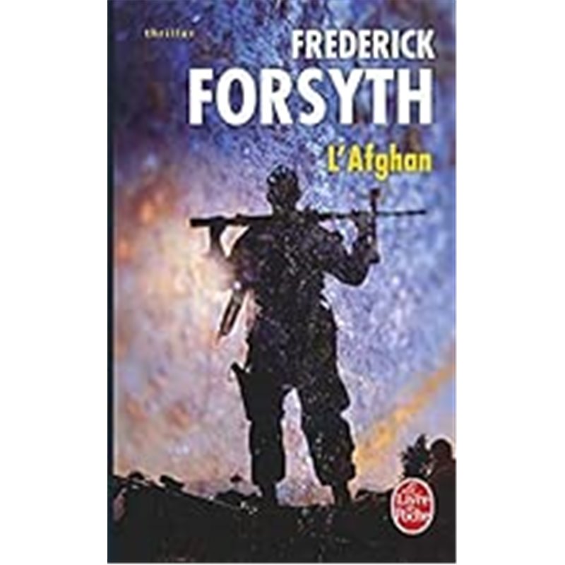 Afghan l' Auteur(s): FORSYTH Frederick Afghan l' Auteur(s): FORSYTH Frederick
