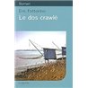 Dos crawlÃ© le Auteur(s): FOTTORINO Eric