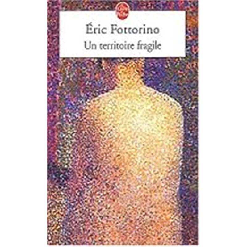 Territoire fragile un Auteur(s): FOTTORINO Eric Territoire fragile un Auteur(s): FOTTORINO Eric