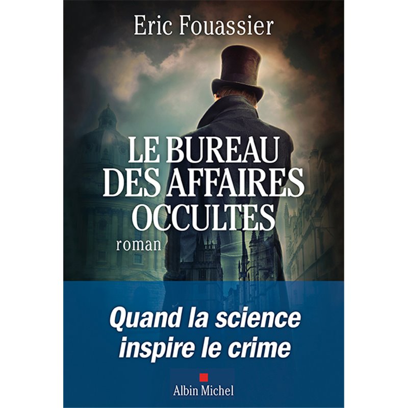 Bureau des affaires occultes le Auteur(s): FOUASSIER Eric Bureau des affaires occultes le Auteur(s): FOUASSIER Eric