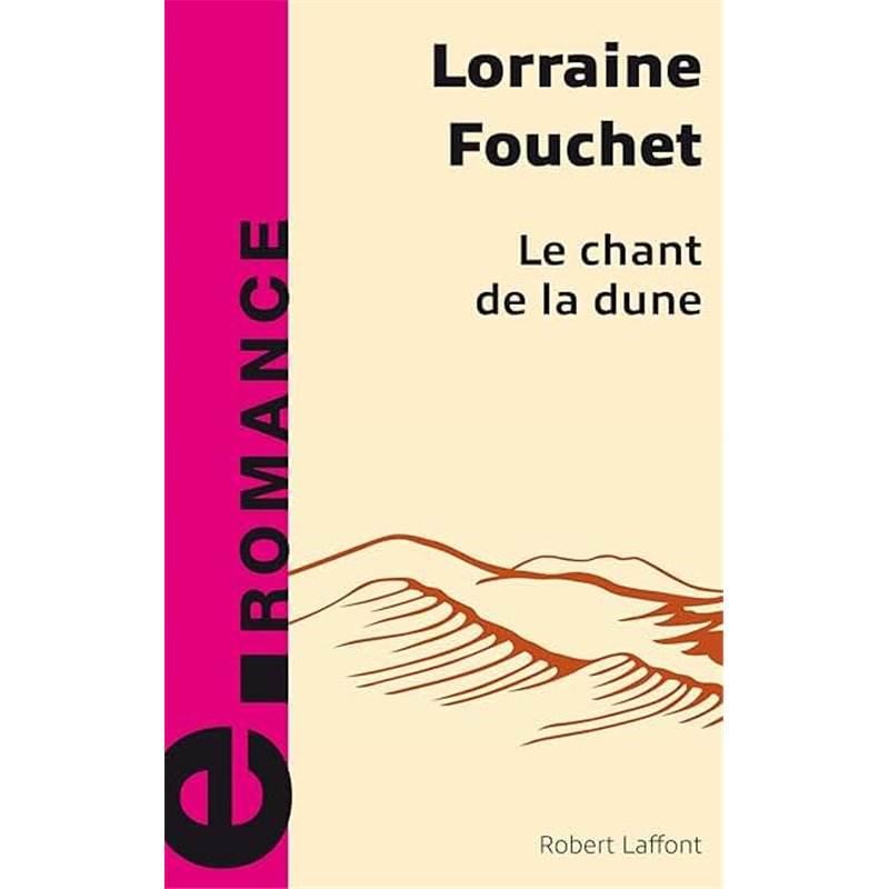 Chant de la dune le Auteur(s): FOUCHET Lorraine Chant de la dune le Auteur(s): FOUCHET Lorraine