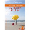 Couleurs de la vie les Auteur(s): FOUCHET Lorraine