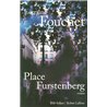 Place Furstenberg Auteur(s): FOUCHET Lorraine