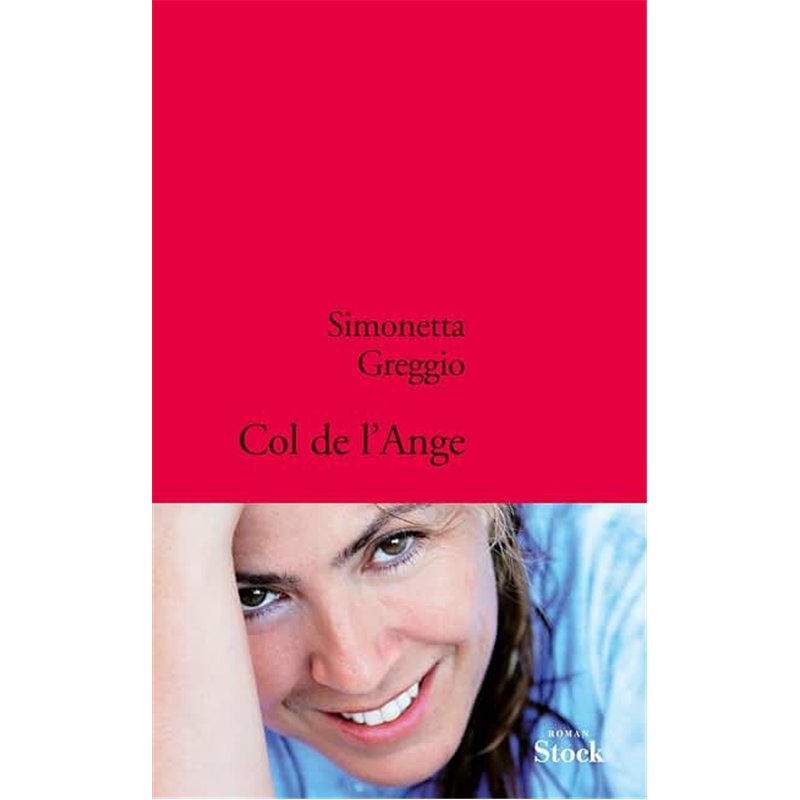 COL DE L'ANGE Auteur(s): GREGGIO Simonetta
