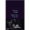 DOLCE VITA 1959-1979 Auteur(s): GREGGIO Simonetta