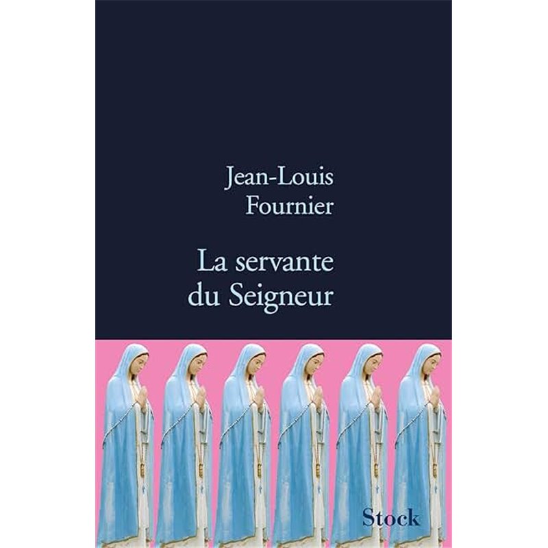 Servante du Seigneur la Auteur(s): FOURNIER Jean-Louis Servante du Seigneur la Auteur(s): FOURNIER Jean-Louis
