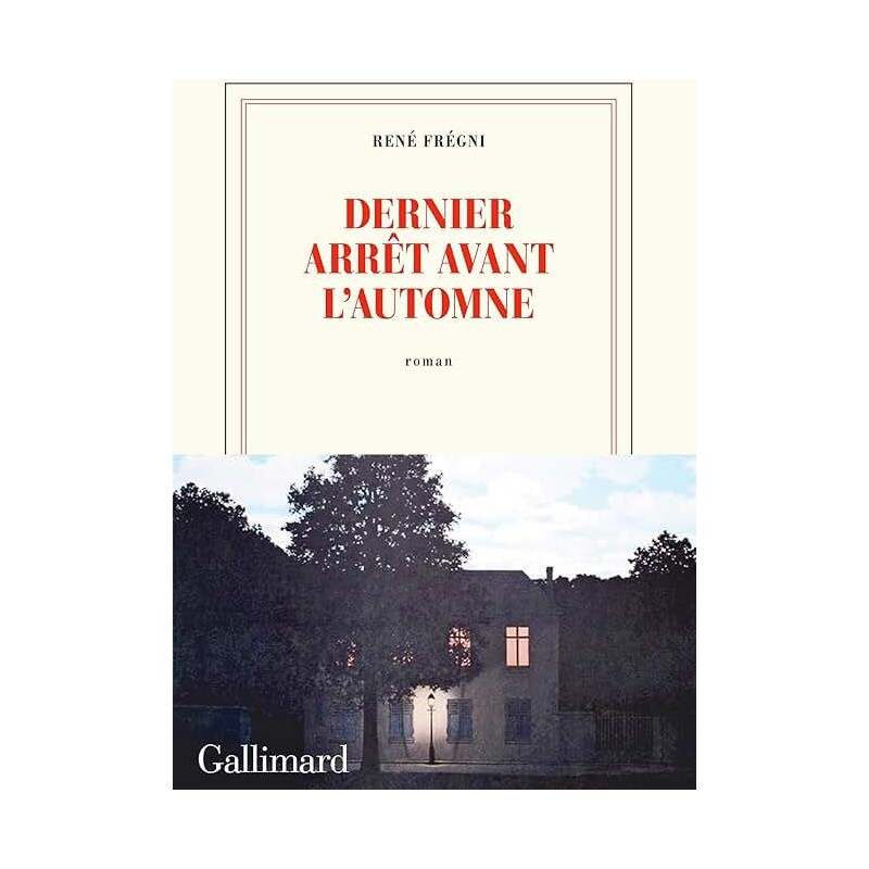Dernier arrêt avant l'automne Auteur(s): FReGNI Rene Dernier arrêt avant l'automne Auteur(s): FReGNI Rene