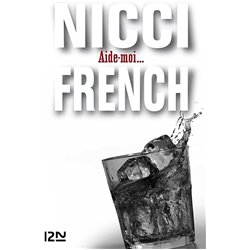 Aide-moi. Auteur(s): FRENCH Nicci
