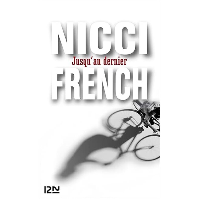 Jusqu'au dernier Auteur(s): FRENCH Nicci Jusqu'au dernier Auteur(s): FRENCH Nicci