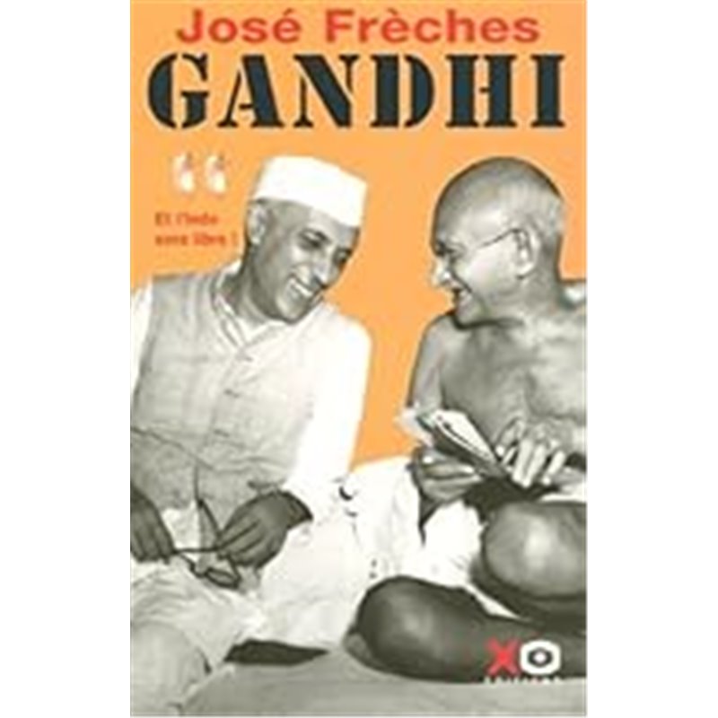 Et l'Inde sera libre ! T.2 Auteur(s): FRECHES Jose Et l'Inde sera libre ! T.2 Auteur(s): FRECHES Jose